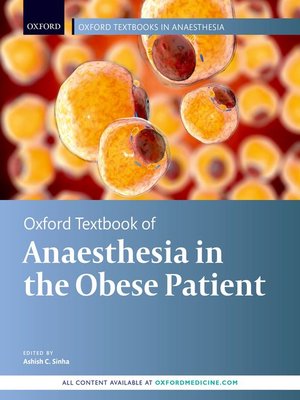 cover image of Oxford Textbook of Anaesthesia for the Obese Patient